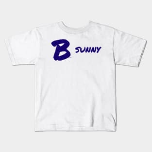 B Sunny Kids T-Shirt